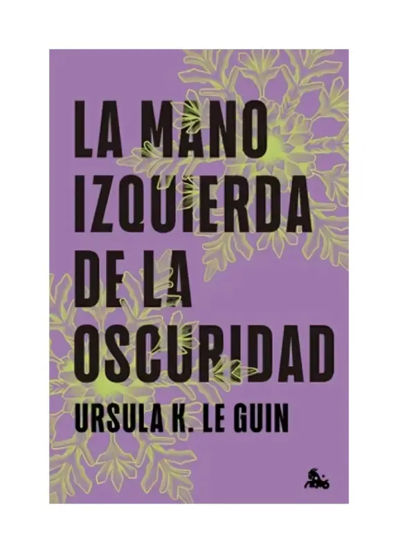 La Mano Izquierda De La Oscuridad