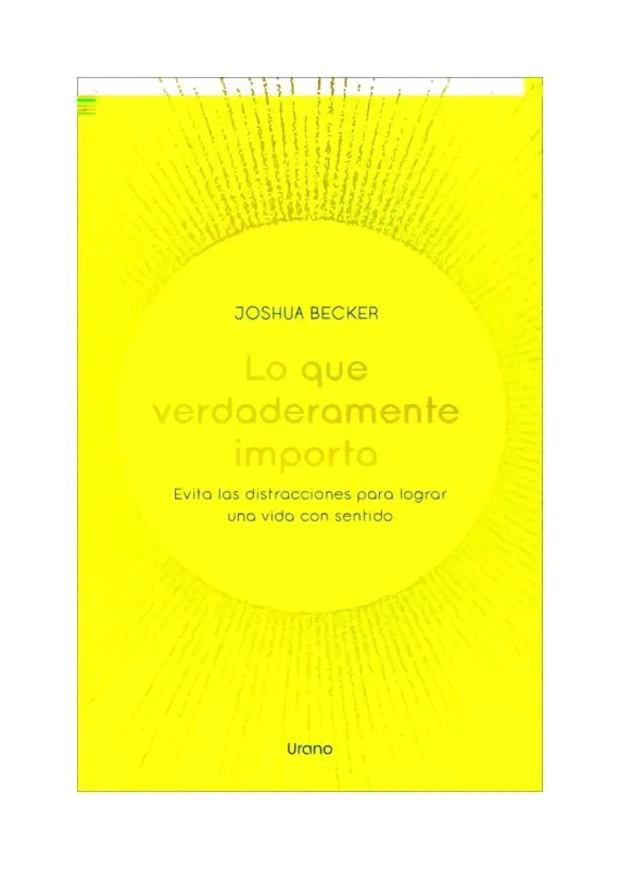 Lo Que Verdaderamente Importa