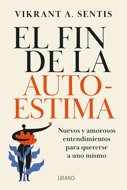 El Fin De La Autoestima