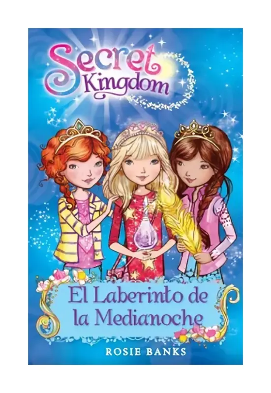 Secret Kingdom 12 El Laberinto De Medianoche
