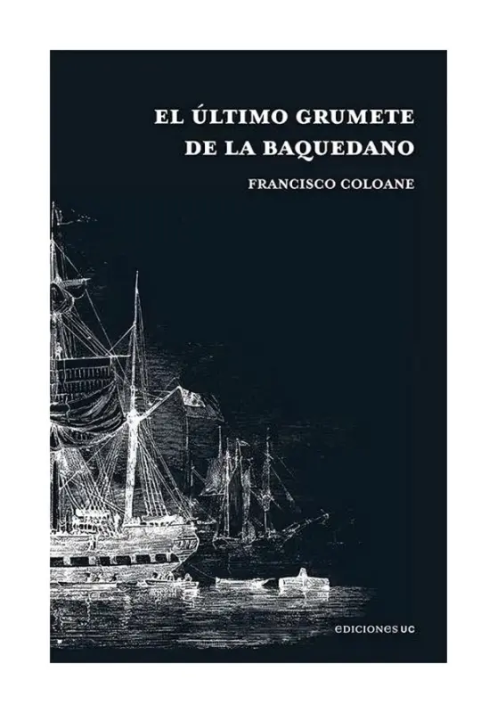 El Último Grumete De La Baquedano