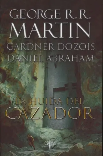 La Huida Del Cazador