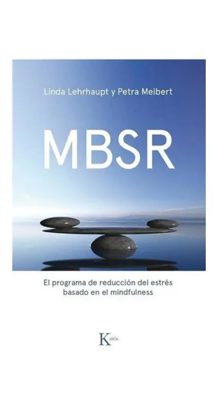 Mrbs. Reduccion Del Estres Basado En Mindfulness