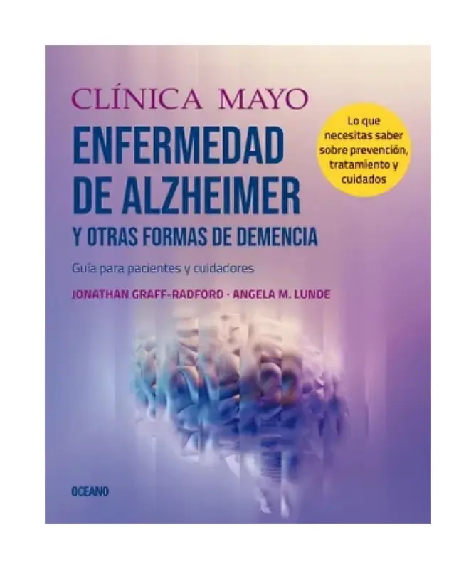 Clinica Mayo. Alzheimer Y Otras Formas De Demencia