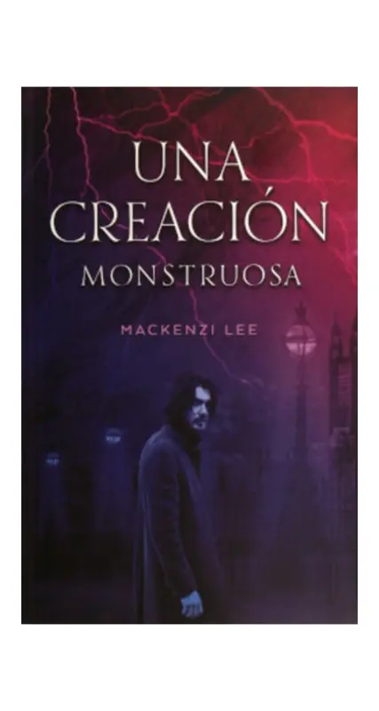 Una Creación Monstruosa