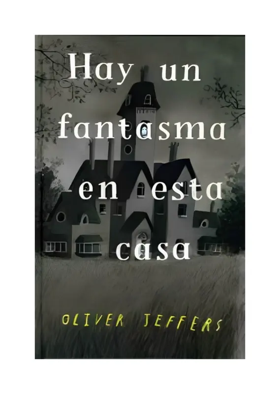 Hay Un Fantasma En Esta Casa