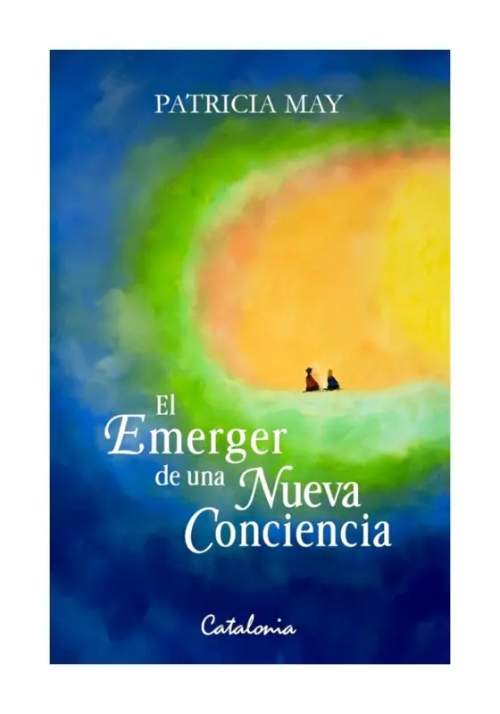 El Emerger De Una Nueva Conciencia