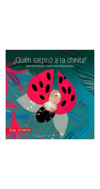 ¿QUIEN SALPICO A LA CHINITA?