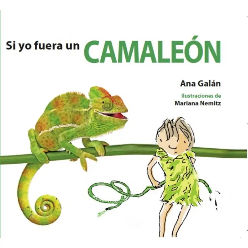 Si Yo Fuera Un Camaleon