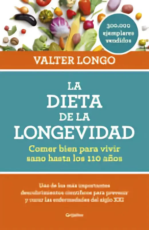La Dieta De La Longevidad