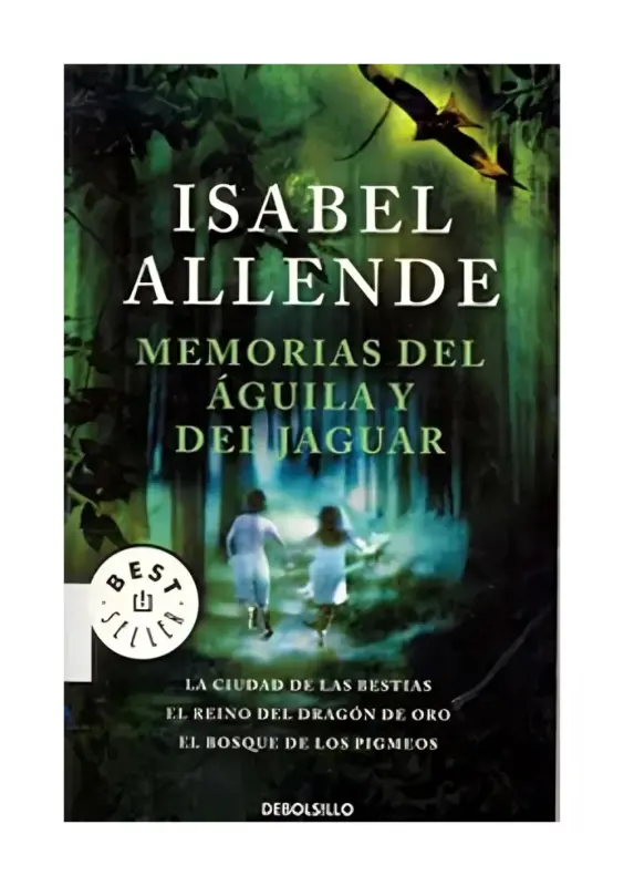 Memorias Del Aguila Y Del Jaguar