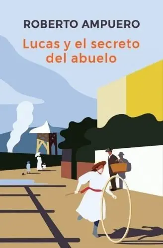 LUCAS Y EL SECRETO DEL ABUELO