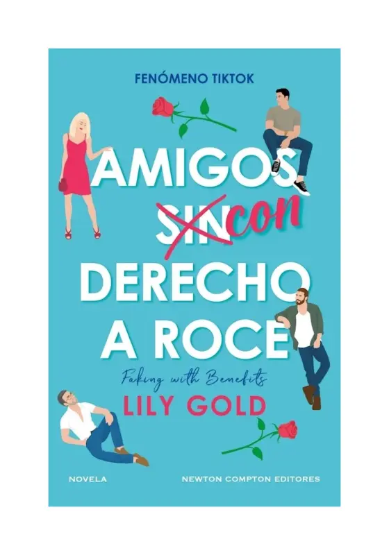 Amigos Con Derecho A Roce