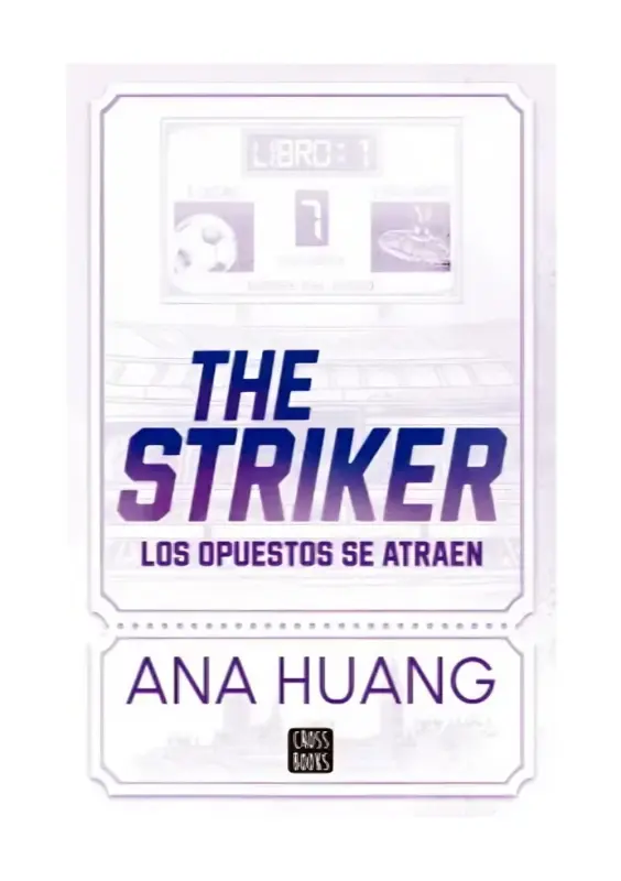 Dioses Del Juego 1. The Striker