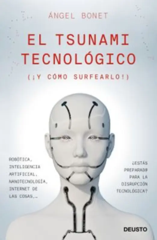 El Tsunami Tecnologico