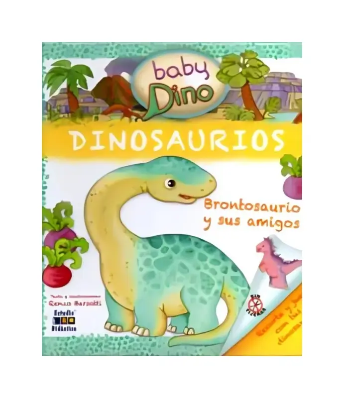 Brontosaurio Y Sus Amigos - Dino Bebe -
