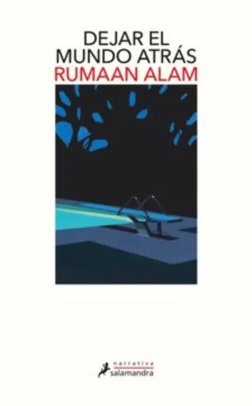 DEJAR EL MUNDO ATRAS