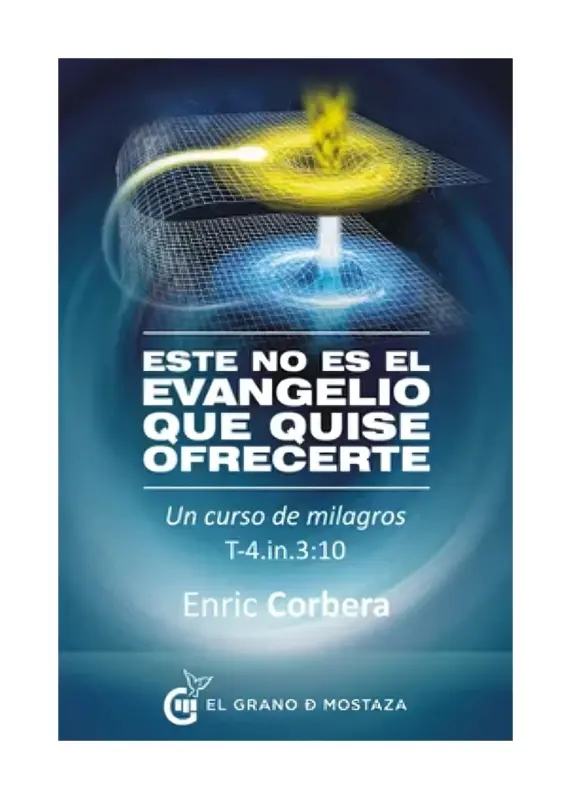 Este No Es El Evangelio Que Quise Ofrecer