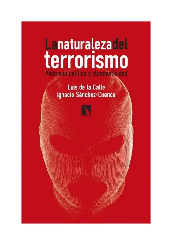La Naturaleza Del Terrorismo