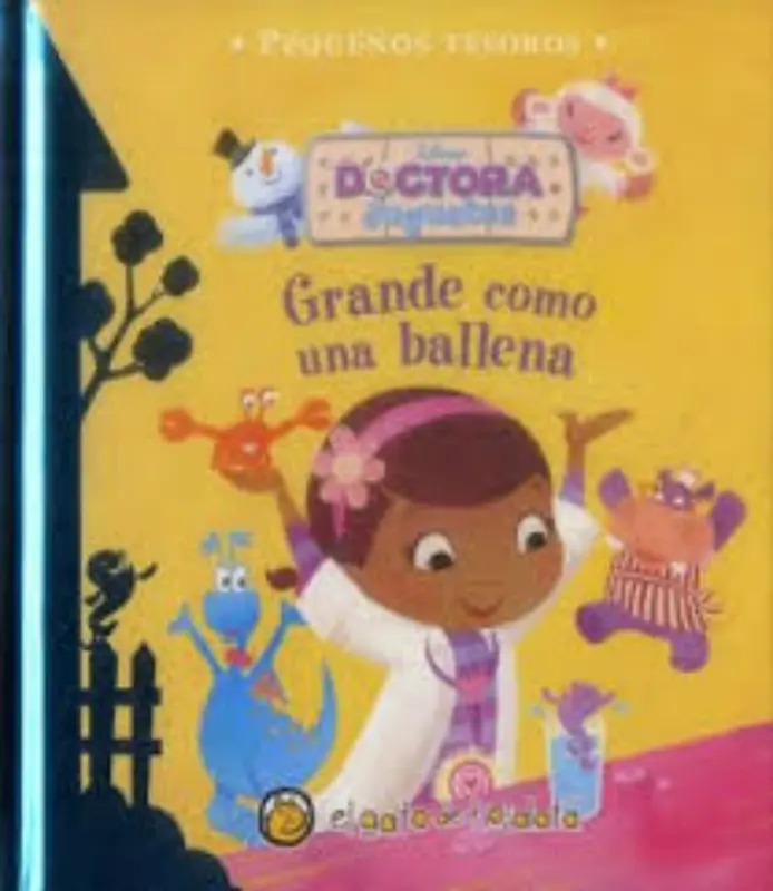 Doctora Juguetes - Grande Como Una Ballena