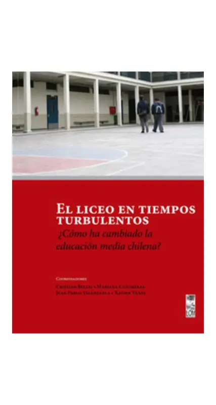 El Liceo En Tiempos Turbulentos.