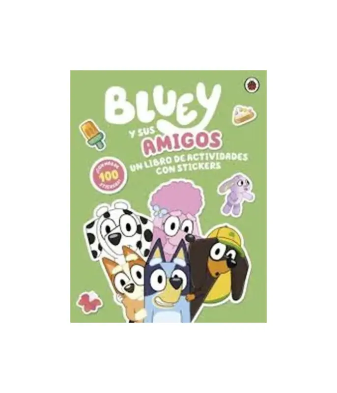 Bluey Y Sus Amigos. Un Libro De Actividades Con Stickers