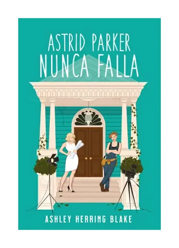 Astrid Parker Nunca Falla
