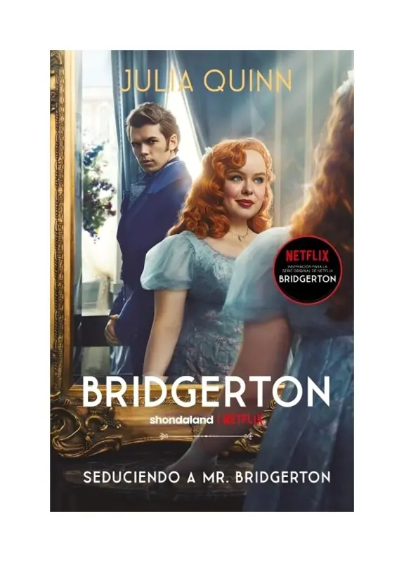 Seduciendo A Mr. Bridgerton (bridgerton 4)