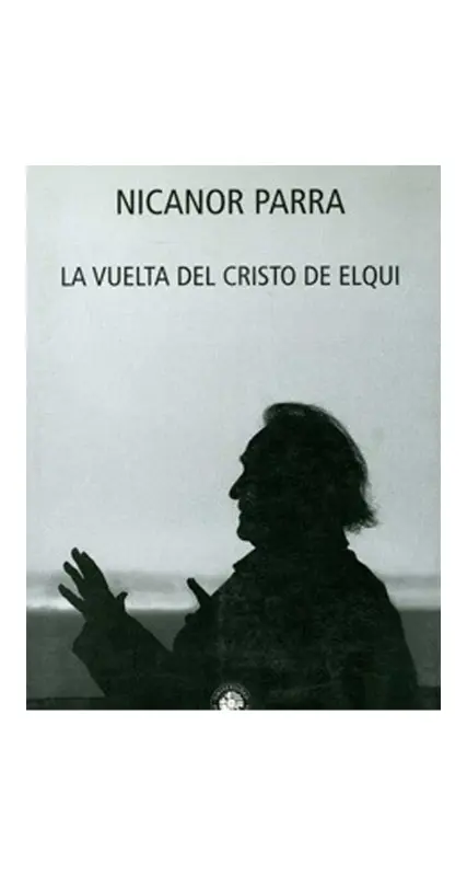 La Vuelta Del Cristo De Elqui