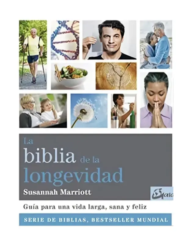 La Biblia De La Longevidad