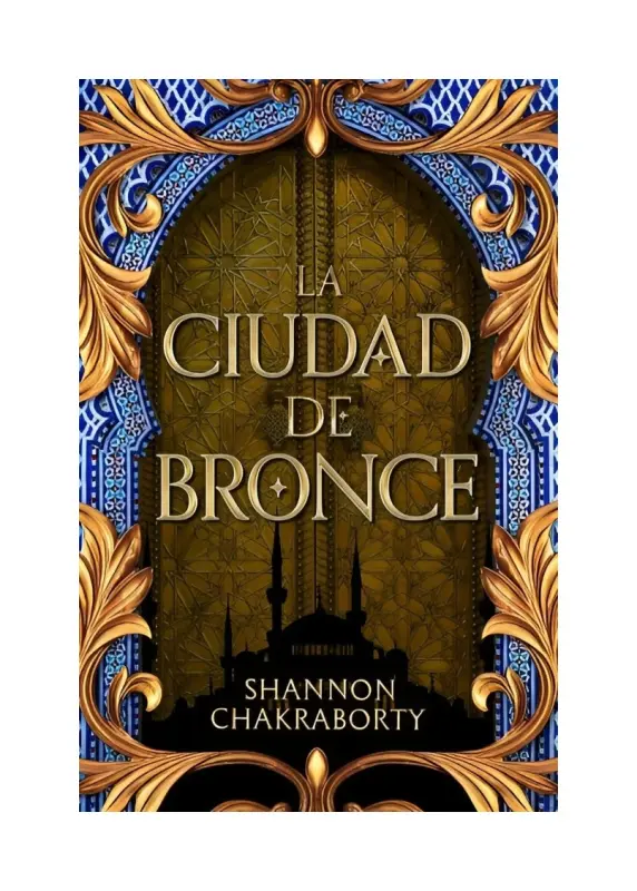 La Ciudad De Bronce
