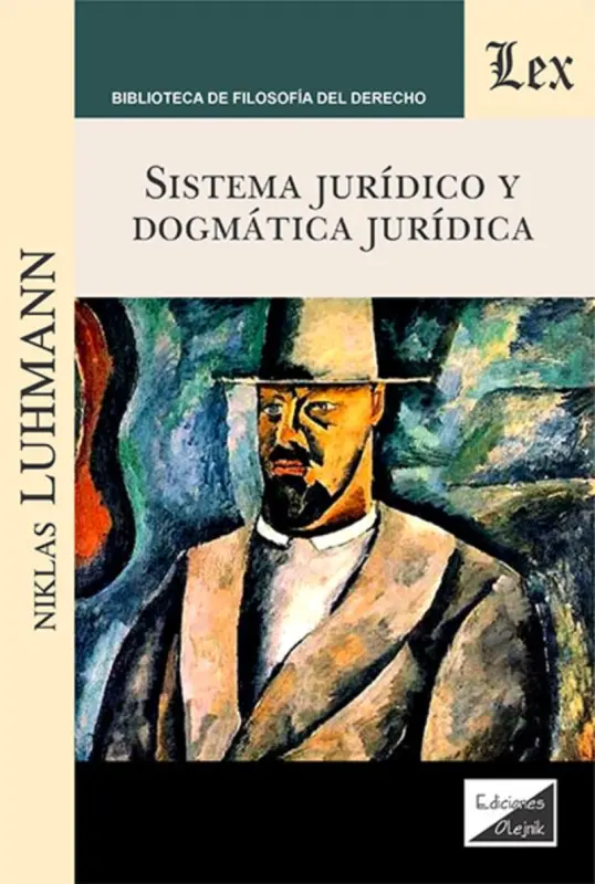Sistema Juridico Y Dogmatica Juridica