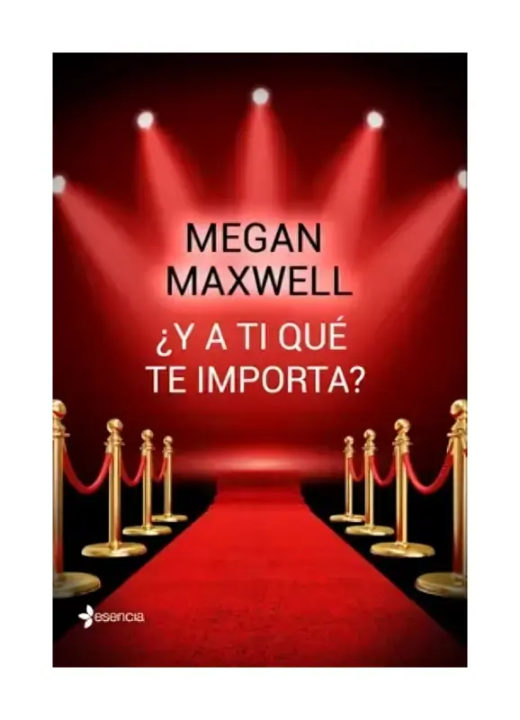 ¿Y A TI QUÉ TE IMPORTA?.