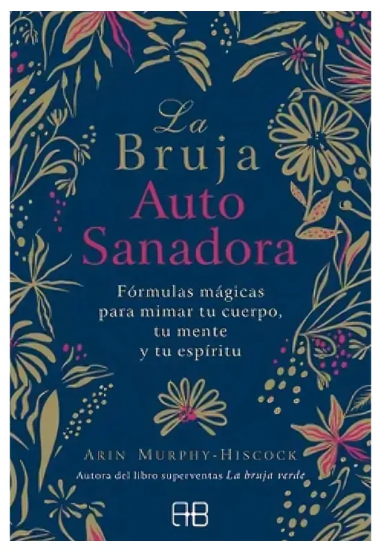 La Bruja Autosanadora