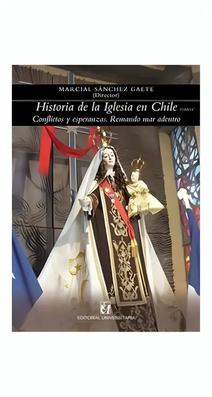 Historia De La Iglesia En Chile Tomo V