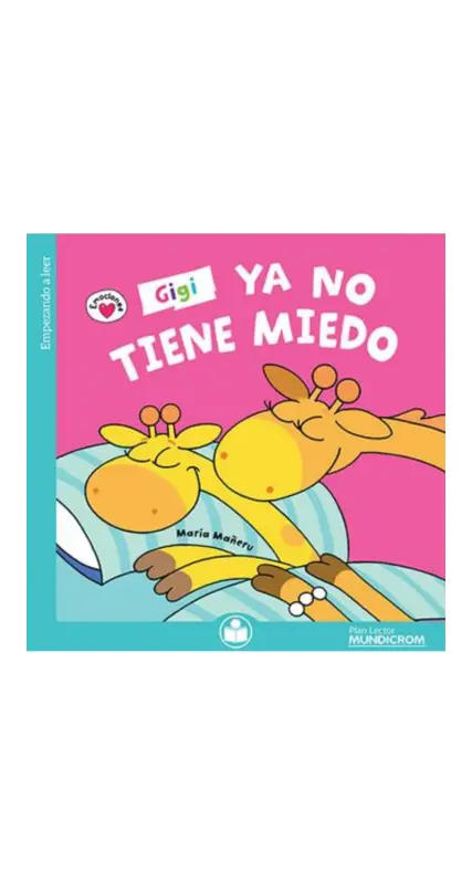 Gigi Ya No Tiene Miedo