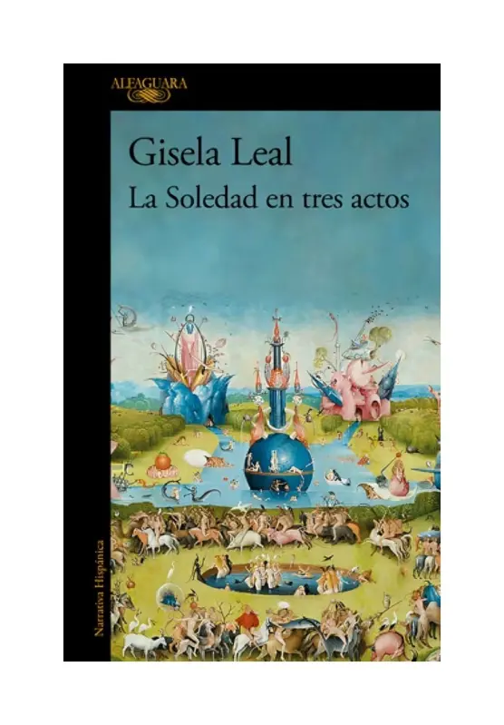 La Soledad En Tres Actos (mapa De Las Lenguas)