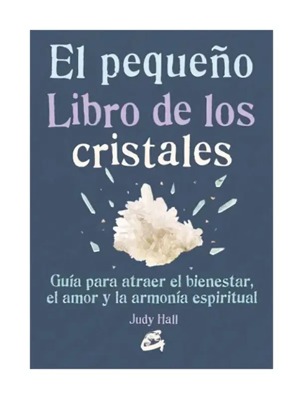 El Pequeño Libro De Los Cristales