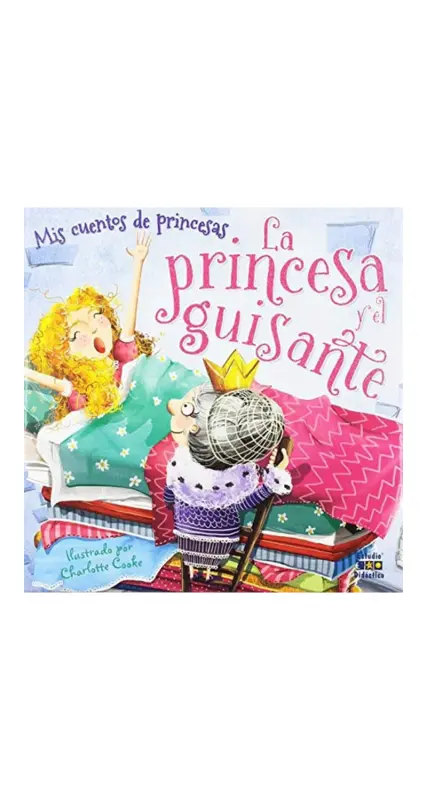 La Princesa Y El Guisante