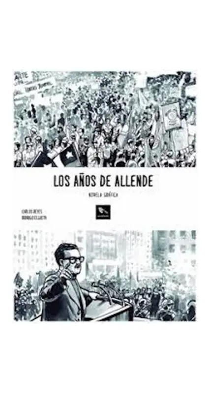 Los años De Allende