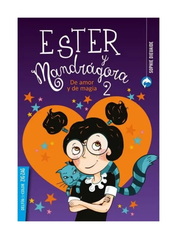 Ester Y Mandrágora 2. De Amor Y De Magia