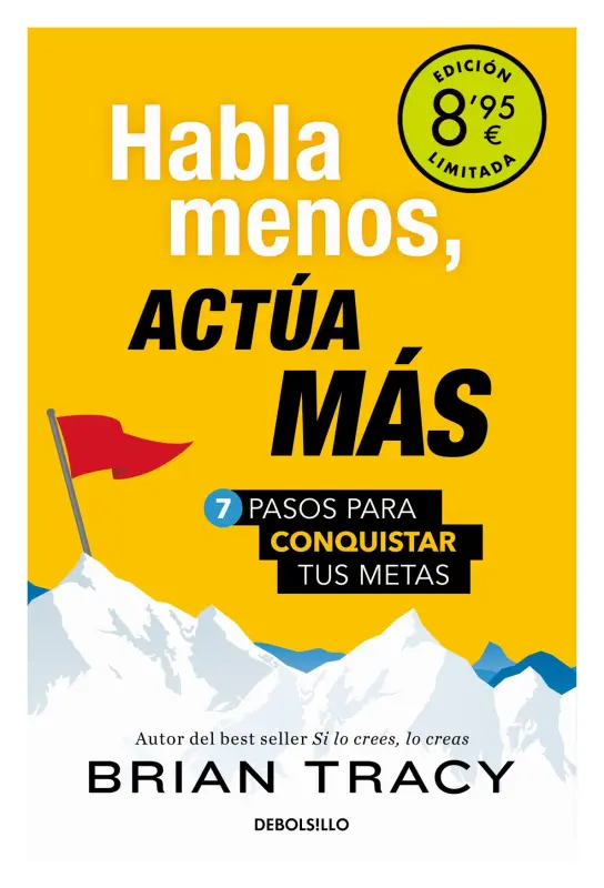 Habla Menos, Actúa Más (Campaña De Verano Edición Limitada)