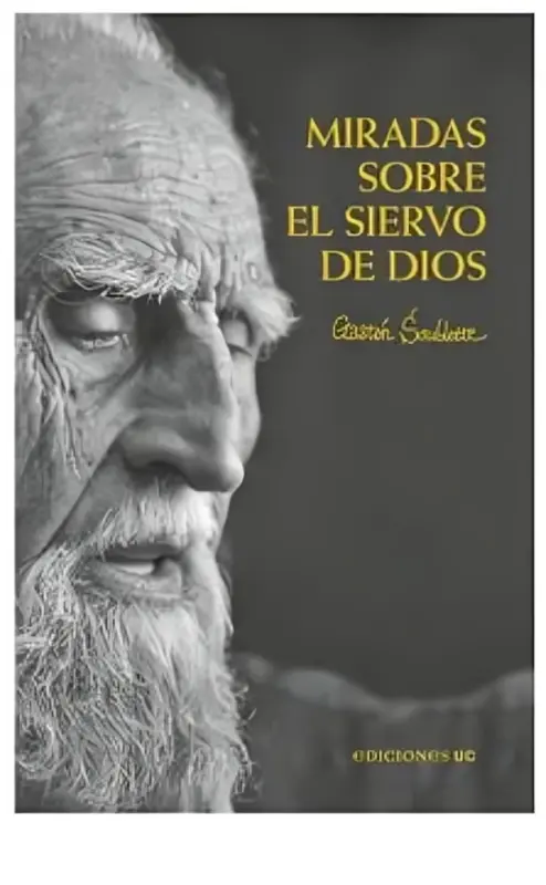 Miradas Sobre El Siervo De Dios