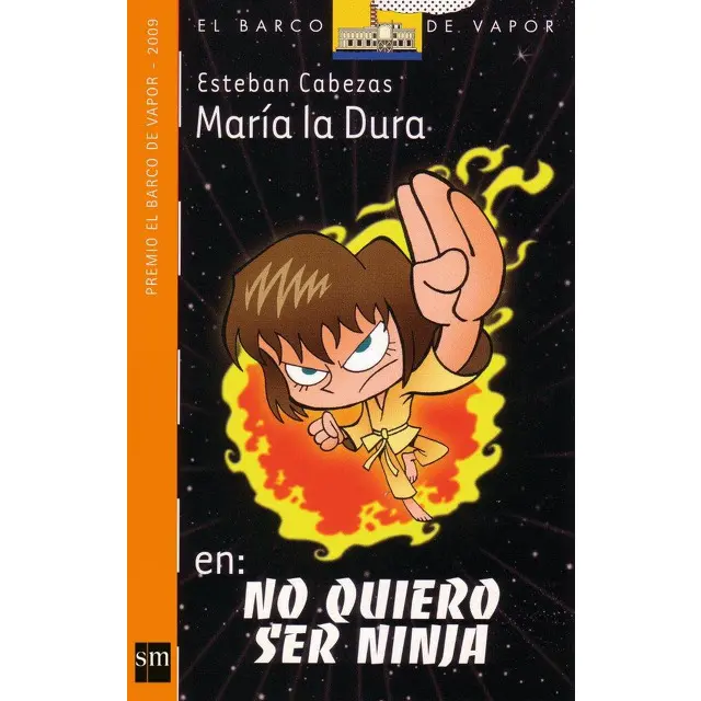 María La Dura En: No Quiero Ser Ninja