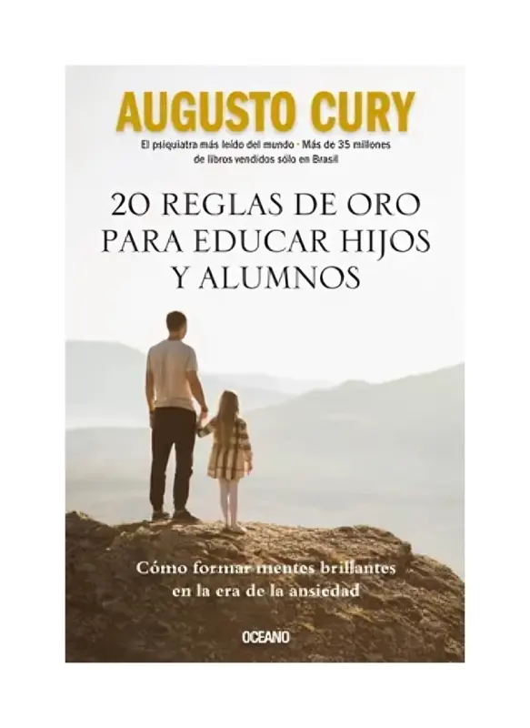 20 Reglas De Oro Para Educar Hijos Y Alumnos