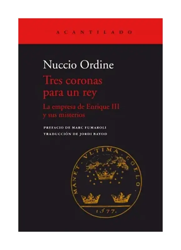 Tres Coronas Para Un Rey