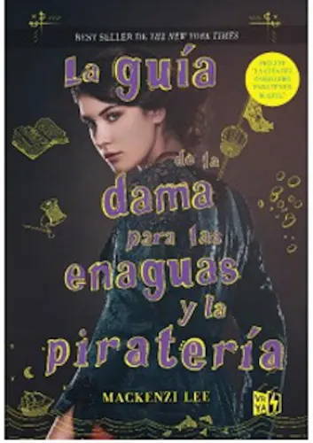 La Guia De La Dama Para Las Enaguas Y La Pirateria