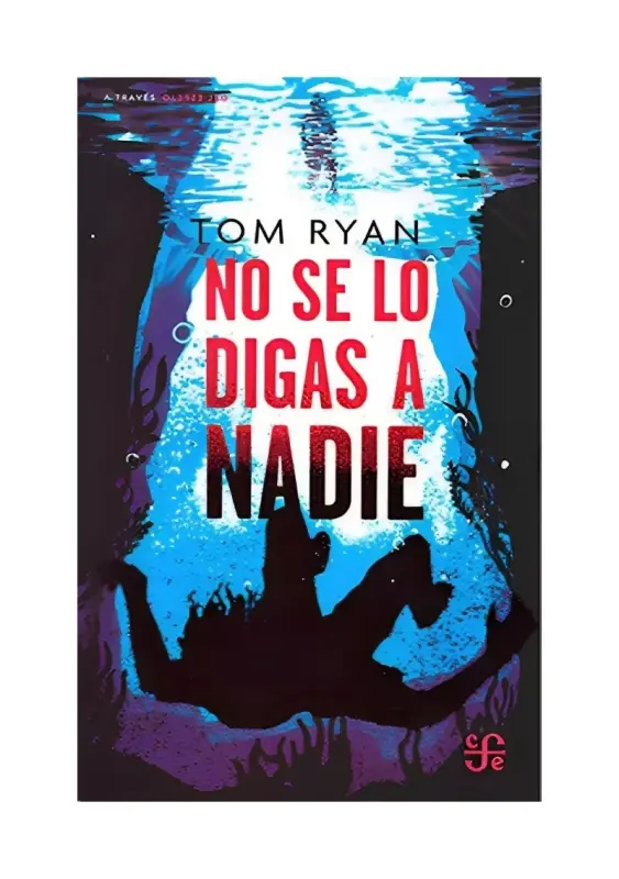 No Se Lo Digas A Nadie