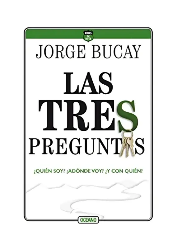 Las Tres Preguntas