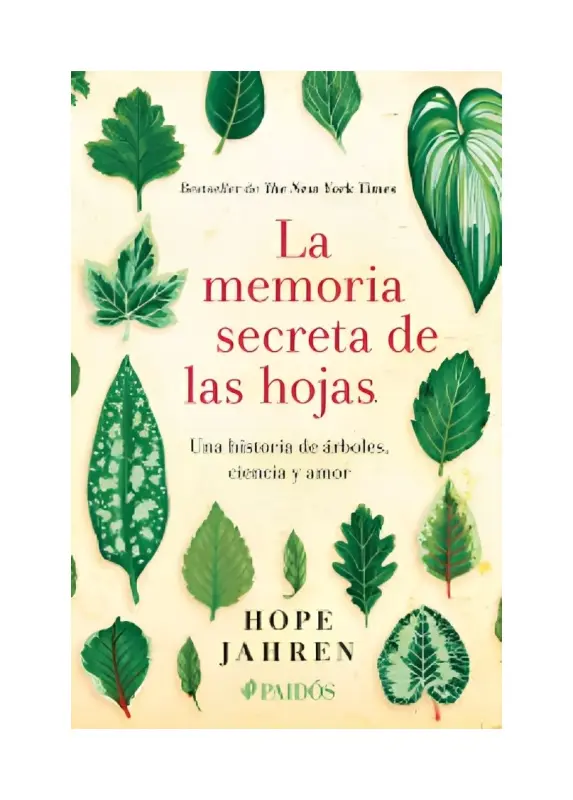 La Memoria Secreta De Las Hojas